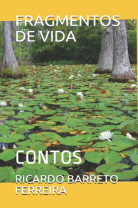 Fragmentos de Vida