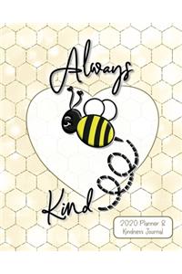 Always Be Kind