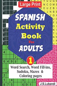 SPANISH Activity Book for ADULTS; 1