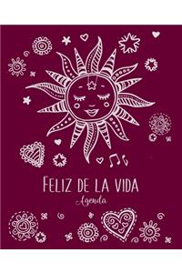 Agenda; Feliz de la vida (Spanish Edition)