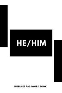 He/Him Internet Password Book