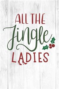 All The Jingle Ladies