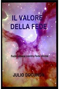 Il Valore Della Fede