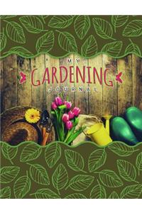 My Gardening Journal