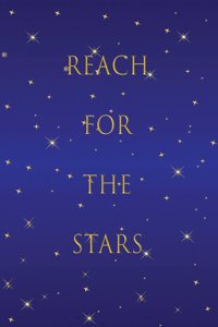 Reach For The Stars
