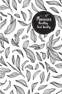 Planner monthly and weekly