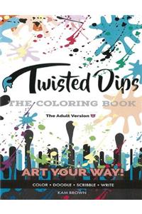 Twisted Dips