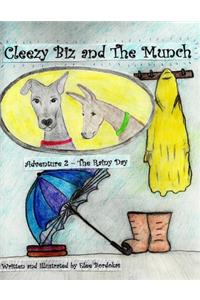 Cleezy Biz and The Munch