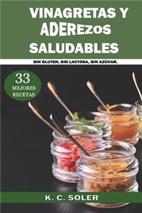 33 Mejores Recetas Vinagretas y Aderezos Saludables