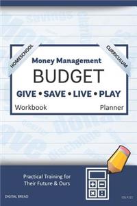 Money Management Homeschool Curriculum Budget Workbook Planner