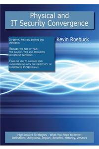 Physical and It Security Convergence