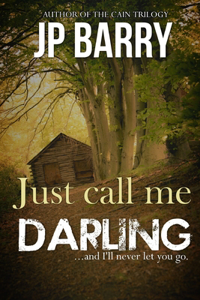 Just Call Me Darling