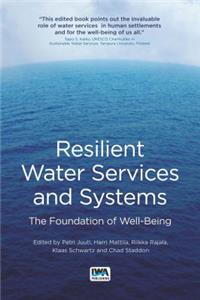 Resilient Water Services and Systems