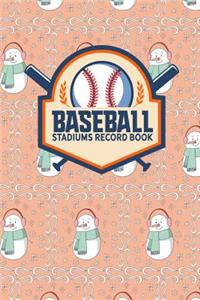 Baseball Stadiums Record Book