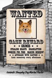 Icelandic Sheepdog Dog Wanted Poster: Handwriting Practice Paper for Kids Notebook with Dotted Lined Sheets for K-3 Students Featuring 120 Pages 6x9