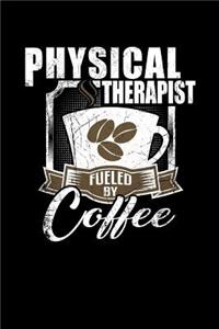 Physical Therapist Fueled by Coffee