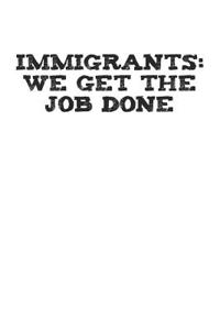 Immigrants