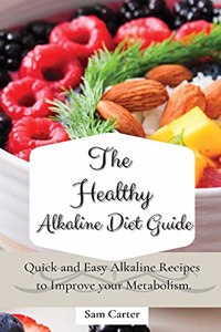 Healthy Alkaline Diet Guide