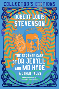 Strange Case of Dr Jekyll and MR Hyde & Other Tales