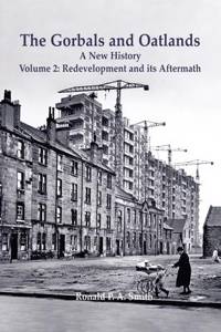 Gorbals and Oatlands a New History