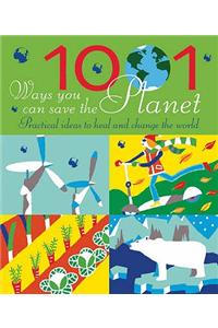 1001 Ways You Can Save the Planet