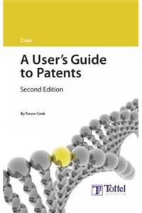 Cook: A User's Guide to Patents