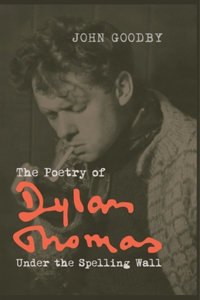 Poetry of Dylan Thomas
