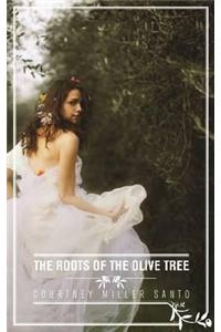 The Roots of the Olive Tree