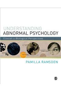 Understanding Abnormal Psychology