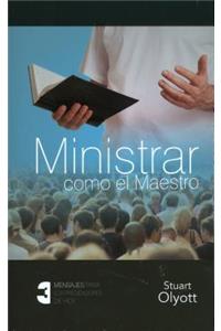Ministrar Como el Maestro