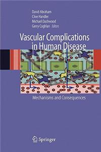 Vascular Complications in Human Disease