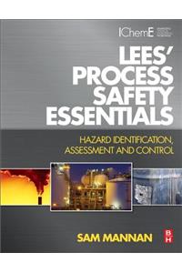 Lees' Process Safety Essentials