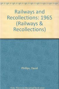 Railways and Recollections