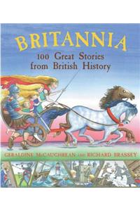 Britannia: 100 Great Stories From British History