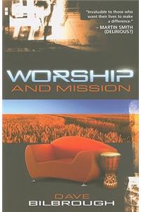 Worship and Mission