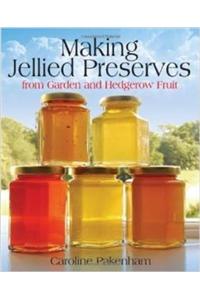 Making Jellied Preserves From Garden and Hedgerow Fruit