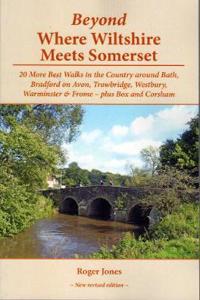 Beyond Where Wiltshire Meets Somerset