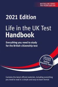 Life in the UK Test: Handbook 2021: Everything you need to study for the British citizenship test