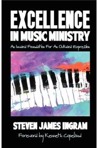 Excellence in Music Ministry