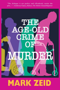 Age-Old Crime of Murder