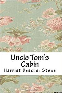 Uncle Tom's Cabin
