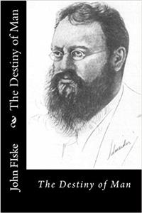Destiny of Man