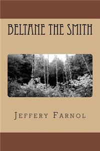 Beltane The Smith