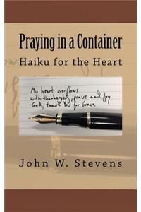 Praying in a Container