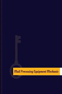 Mail Processing Equipment Mechanic Work Log