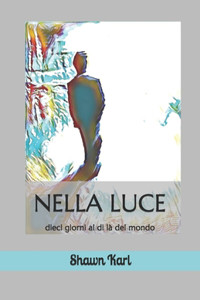 Nella Luce