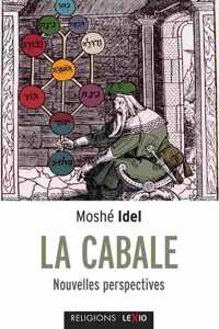 La cabale, nouvelles perspectives