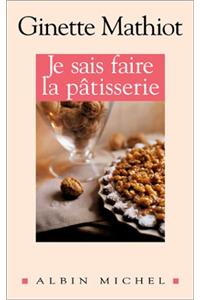 Je Sais Faire La Patisserie