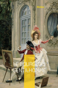 Bourgeois gentilhomme