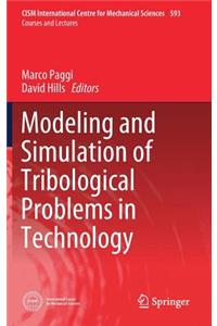 Modeling and Simulation of Tribological Problems in Technology